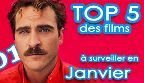 Les 5 films à voir en Janvier