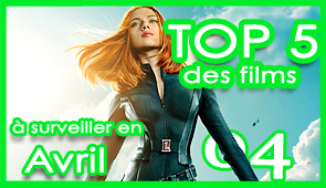 Les 5 films à voir en avril 2014