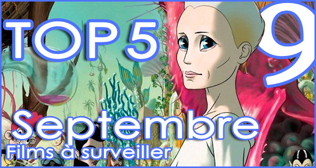 5 films à voir en Septembre 2014