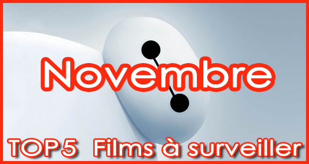 5 films à voir en Novembre 2014