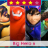 Big Hero 6