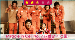 Miracle in Cell No. 7 (7번방의 선물)